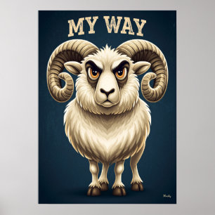 My Way Ram – Grappige Cartoon Karakter Kunst Poster