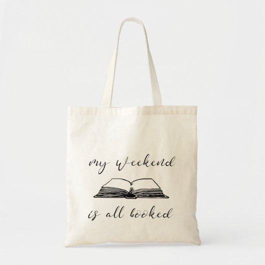 My weekend all booked tote bag (Voorkant)