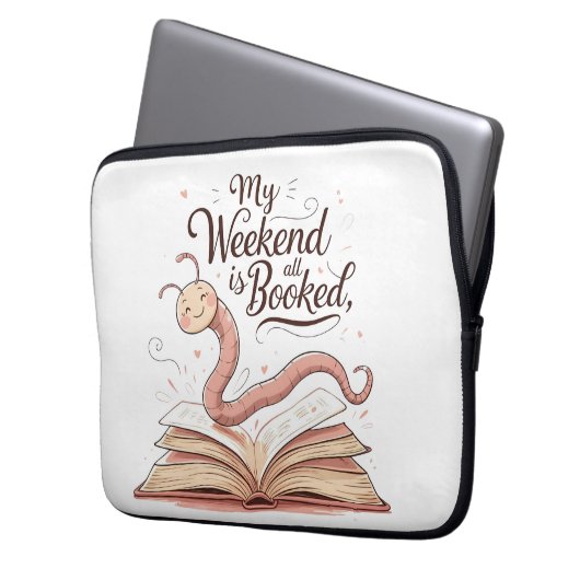 My Weekend Is All Booked | Bookworm Design Laptop Sleeve (Voorkant Links)