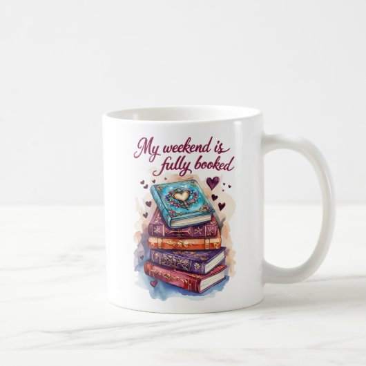My weekend is fully booked koffiemok (Rechts)