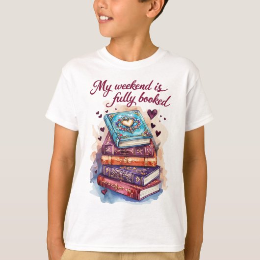 My weekend is fully booked t-shirt (Voorkant)
