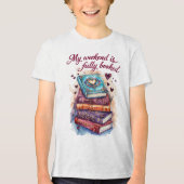 My weekend is fully booked Tri-Blend shirt (Voorkant)