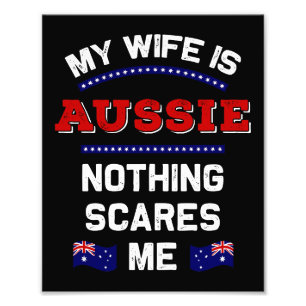 My Wife is Aussie Down Under Monarchy Australian Foto Afdruk