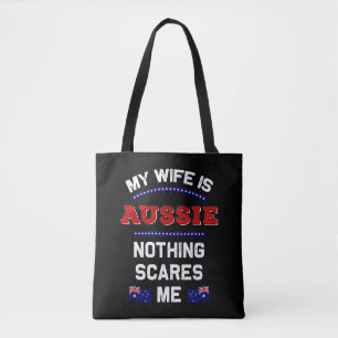My Wife is Aussie Down Under Monarchy Australian Tote Bag