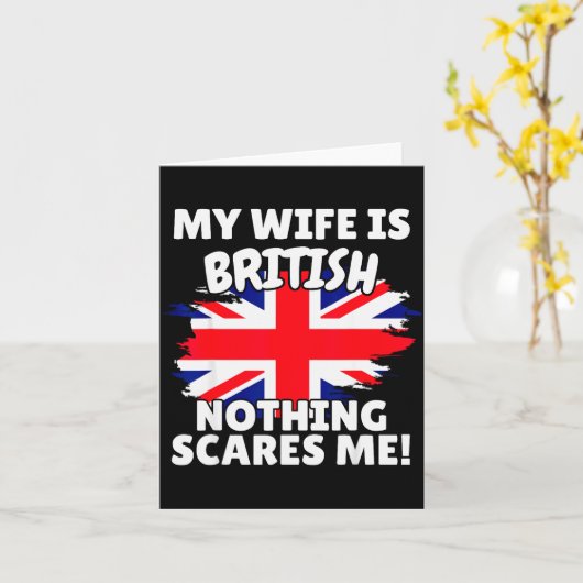 My Wife Is British Funny Great Britain Flag Gift F Kaart (Gele Bloem)