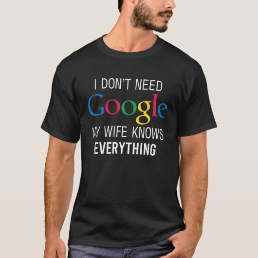 My Wife Knows Everything Husband Dad Groom T-shirt (Voorkant)