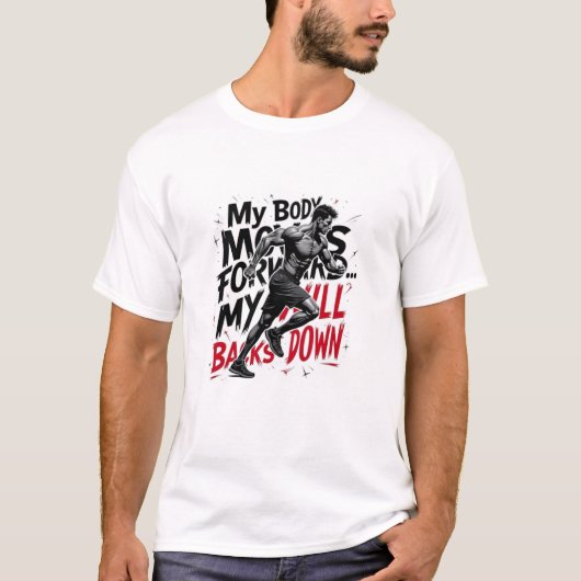 My Will Never Backs Down beroemd gemaakt door Athl T-shirt (Voorkant)