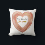 My World Mom Painted Heart Kussen<br><div class="desc">Add a warm artistic touch to your home with this painted heart design featuring the loving phrase “My World, mom.” Soft peach and earthy tones with a hand-painted texture create a cozy decorative accent inspired by vintage warmth and modern elegance. The expressive brushstroke heart brings heartfelt charm to any space,...</div>