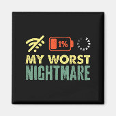 My Worst Low Battery Funny Gamers Humor Men  Magneet (Voorkant)