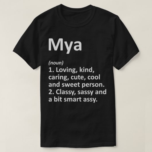 MYA Definition Personalized Name Funny Birthday Gi T-shirt (Design voorkant)