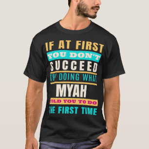 MYAH Persoonlijke naam MYAH Voornaam  T-shirt