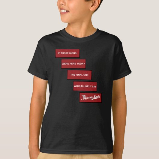 Myanmar-Shave - geactualiseerd Birma-Shave T-shirt (Voorkant)