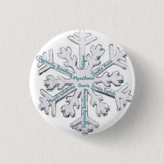 Myasthenia Gravis Awareness Button (Voorkant)