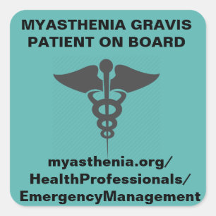 Myasthenia gravis * Patiënt aan boord *Sticker Vierkante Sticker