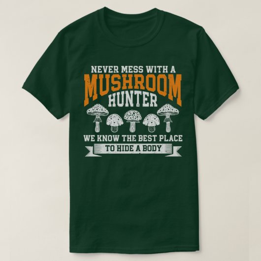Mycologie Foraging Fungi paddenstoel Hunter Mushro T-shirt (Design voorkant)