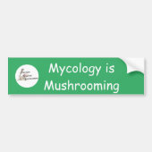 Mycologie is paddenstoel bumpersticker (Voorkant)
