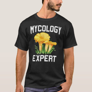 Mycology Expert T-shirt