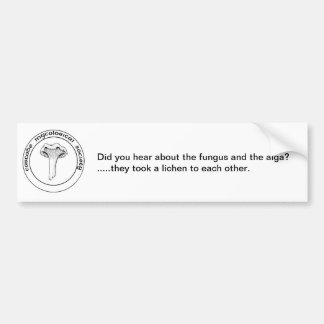 Mycology Humor Bumpersticker