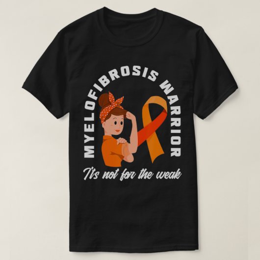 Myelofibrosis Warrior Het is niet voor de zwakke m T-shirt (Design voorkant)