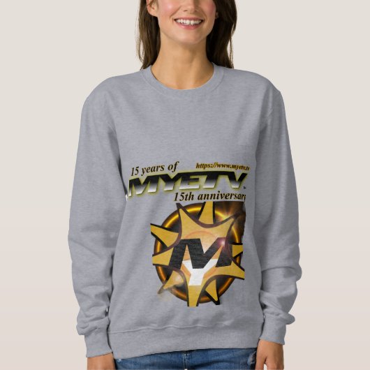 MYETV's Dames Basic Sweatshirt - 15 jaar (Voorkant)