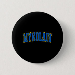 Mykolaiv Oekraïne Liefhebbers Patriottisch Trots O Ronde Button 5,7 Cm