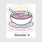 Myliu Saltibarscius Sticker (Vel)