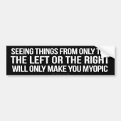 Myopic Politics Bumpersticker (Voorkant)