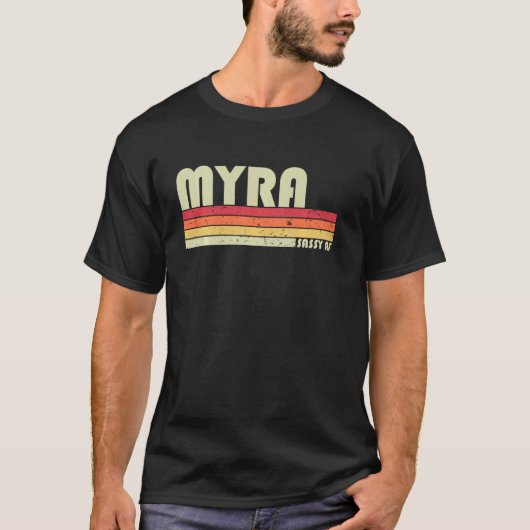 Myra Name Personalized Retro 80s 90s Birt T-shirt (Voorkant)