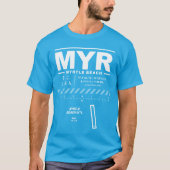 Myrtle Beach International Airport MYR T-Shirt (Voorkant)