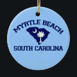 Myrtle Beach. Keramisch Ornament<br><div class="desc">Myrtle Beach South Carolina.</div>