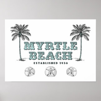 Myrtle Beach SC Est 1938 Poster