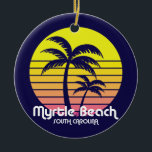 Myrtle Beach, South Carolina Keramisch Ornament<br><div class="desc">Myrtle Beach,  South Carolina</div>