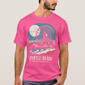 Myrtle Beach South Olina 3 T-shirt