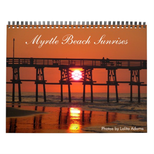 Myrtle Beach Sunrise Calendar Kalender (Hoes)