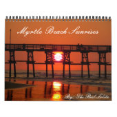 Myrtle Beach Sunrise Calendar Kalender (Hoes)