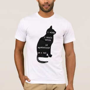 Mysterias a Cat Edgar Allan Poe Quote T-shirt