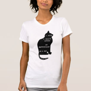 Mysterias a Cat Edgar Allan Poe Quote T-shirt