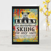 Mysteries van Skiing Wenskaart - Funny Kaart (Gele Bloem)