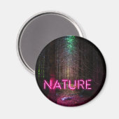 Mysterious spruce forest natuur neon magenta-teken magneet (Voorkant / Achterkant)
