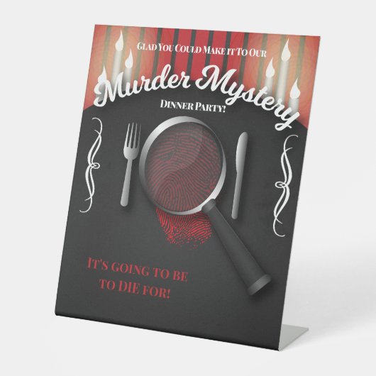 Mystery Dinner van Classy Red en Black Murder Reclamebord Met Voetstuk (Voorkant)