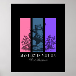 Mystery in Motion - Esthetische kat Poster