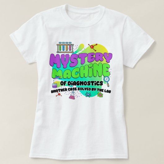 Mystery Machine Diagnostics Lab medisch wetenschap T-shirt (Design voorkant)