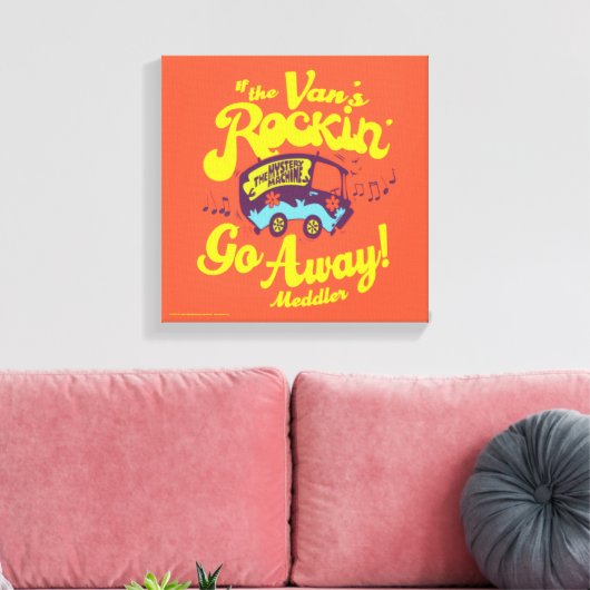 Mystery Machine "If The Van's Rockin'..." Canvas Afdruk (Insitu (Woonkamer))