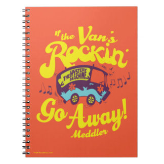 Mystery Machine "If The Van's Rockin"..." Notitieboek