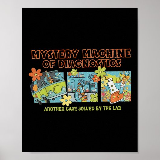 Mystery Machine Of Diagnostics Lab Week 2025 Med L Poster (Voorkant)
