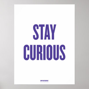 Mystery Science "Blijf nieuwsgierig" Poster