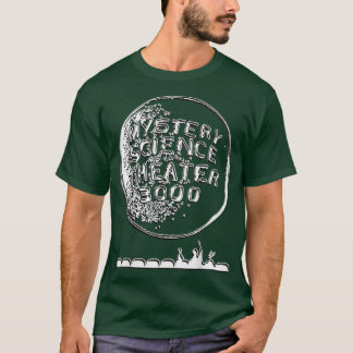 Mysterys Science Theater T-shirt