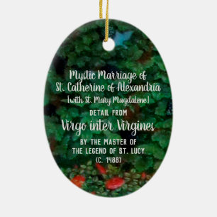 Mystic Marriage of St. Catherine of Alexandrië Keramisch Ornament