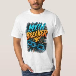 Myth Breaker: Verbreek de grenzen T-shirt