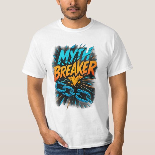 Myth Breaker: Verbreek de grenzen T-shirt (Voorkant)